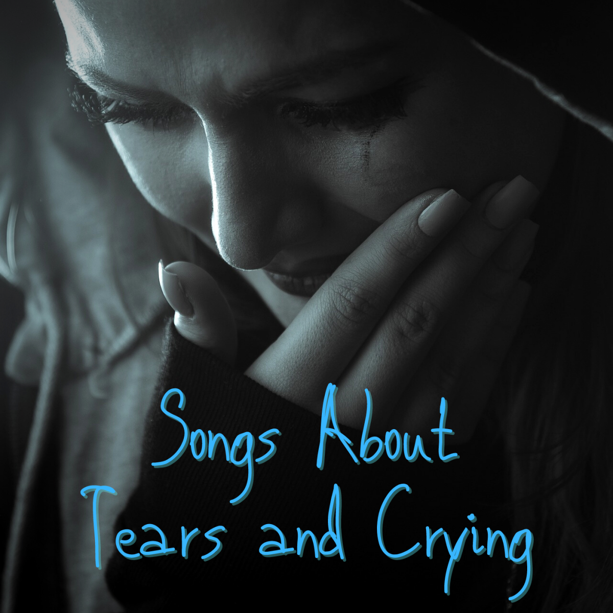 If you're crying over lost love, loneliness, or something else sad in your life, it's okay to let the tears flow. Make a playlist of pop, rock, and country songs about tears and crying. If you're a crier, you have a lot of company!