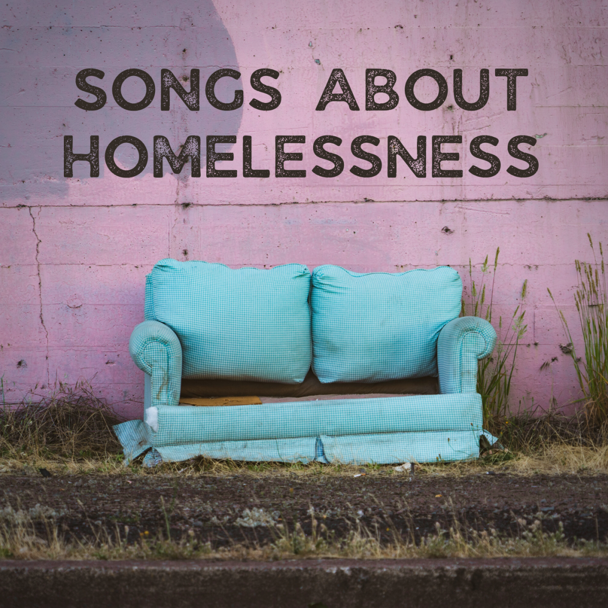 10 Songs About Being Homeless