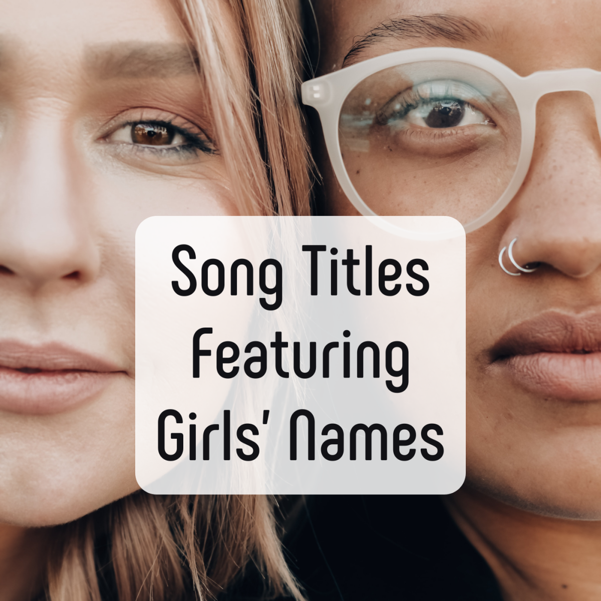 Top 10 Best Songs With Girls' Names in the Title