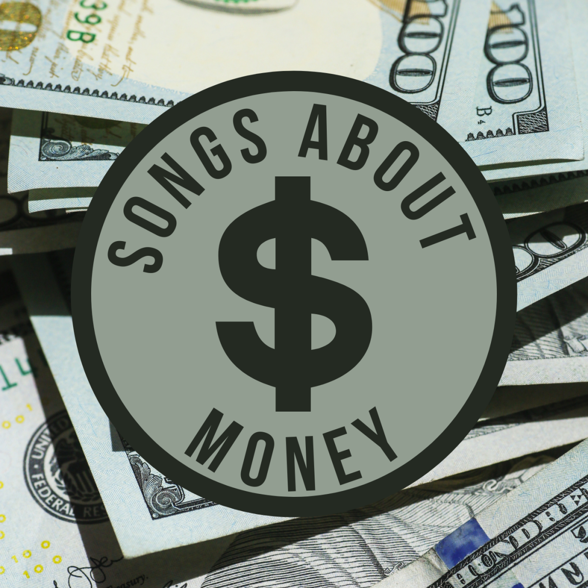 We all need money to survive in this world. Make your own playlist about cash, the almighty dollar, and dreams about being rich. We've got a big list of pop, rock, and country favorites to get you started. Now go make bank.