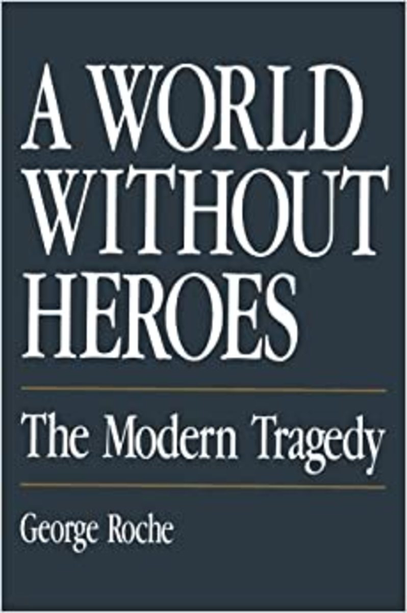 A World Without Heroes