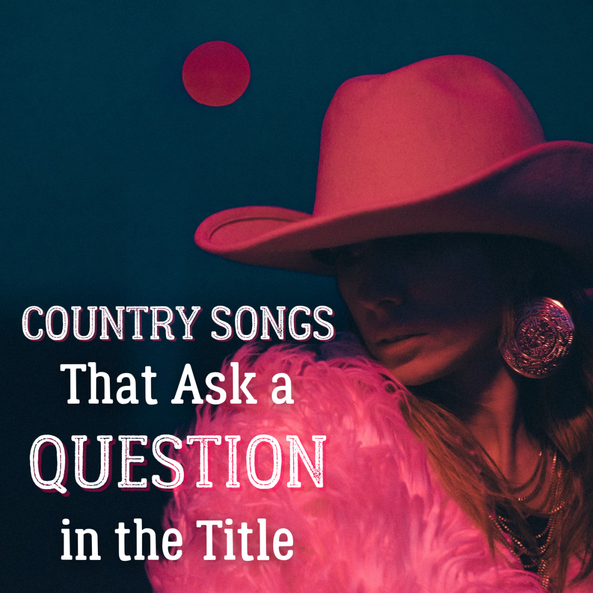 Country music is filled with songs that ask a question in the title. How many can you think of? How many of these country songs do you recognize?