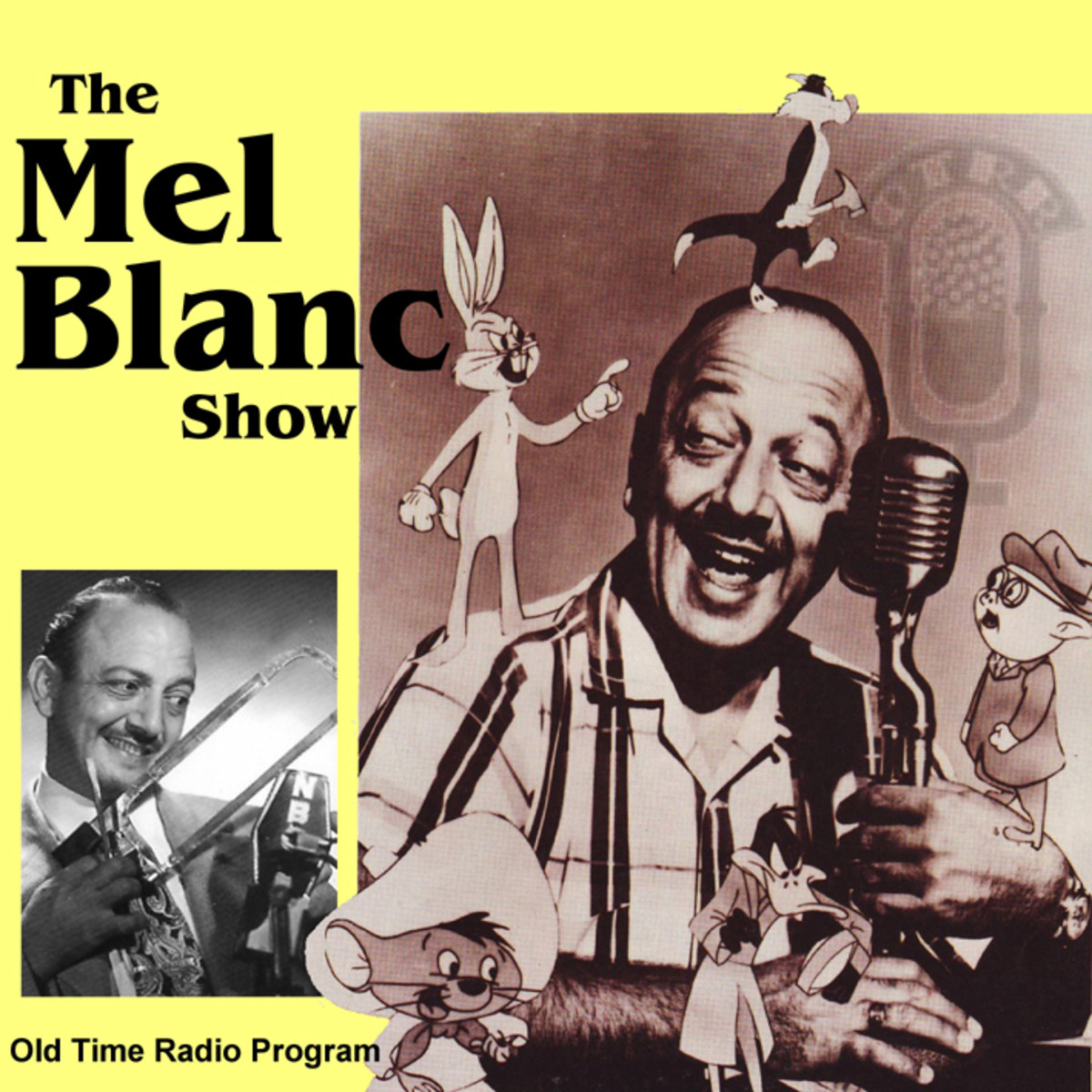 Mel Blanc: "The Man with a Thousand Voices", started on radio, branched into cartoon animation and then into movies.