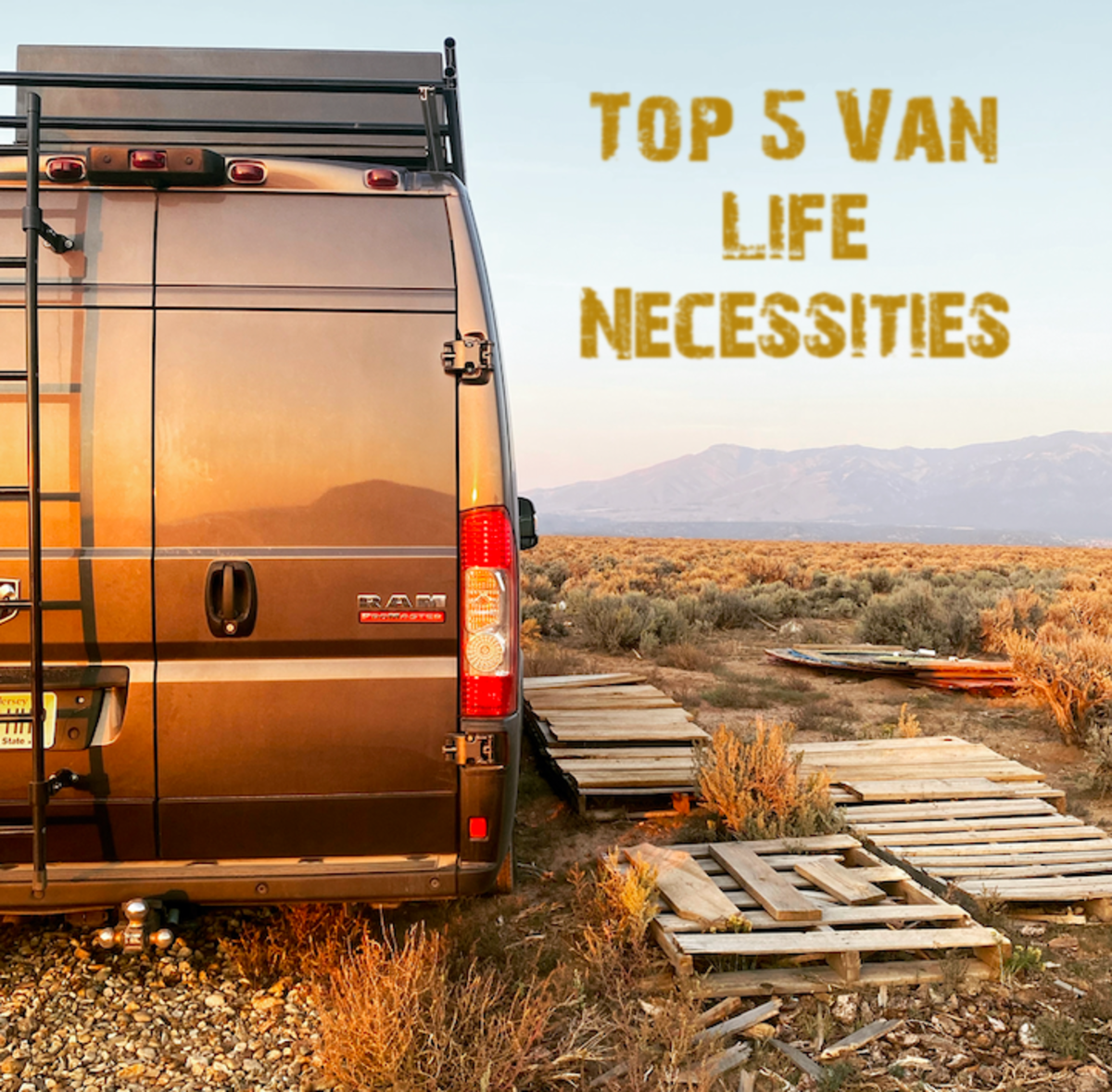 The Top 5 Totally Off-Grid Van Life Necessities