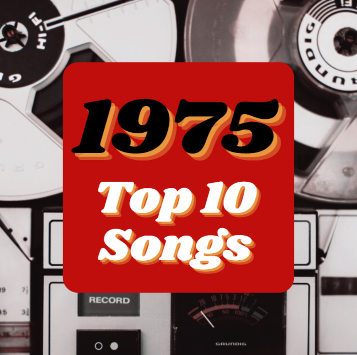 Check out 10 of the top hits from 1975!
