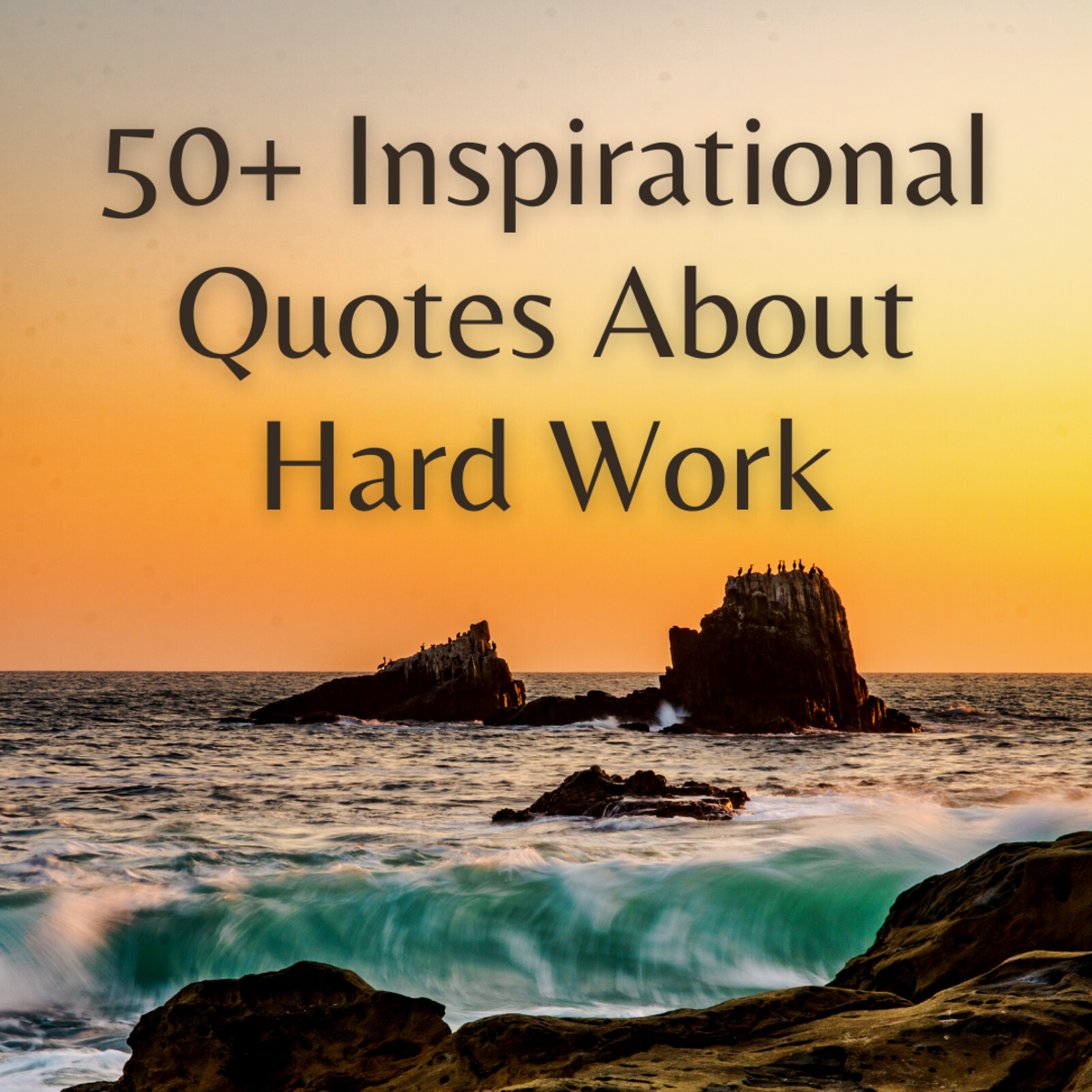Read on for 50+ inspirational and motivational quotes about the power of hard work!