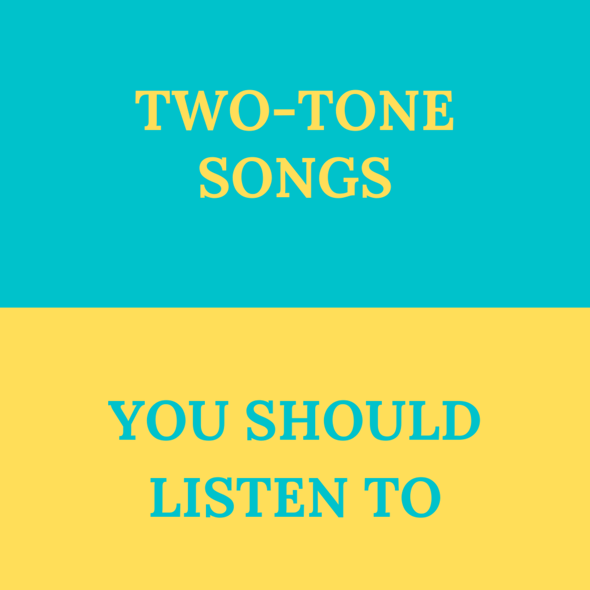 Top 10 Two-Tone Songs
