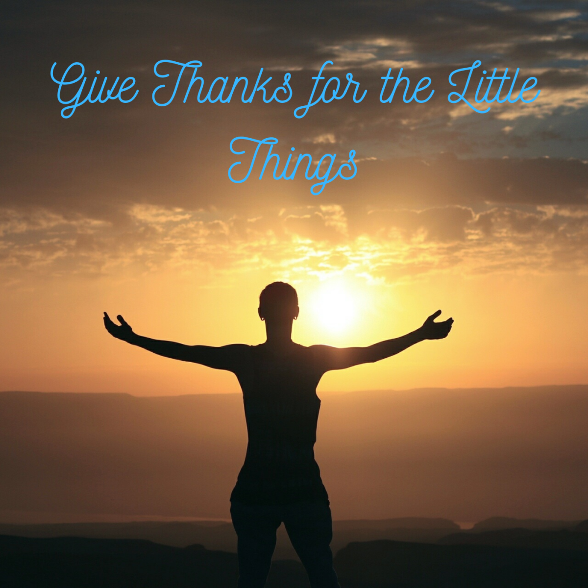 10 Things for Your Thanksgiving Gratitude List