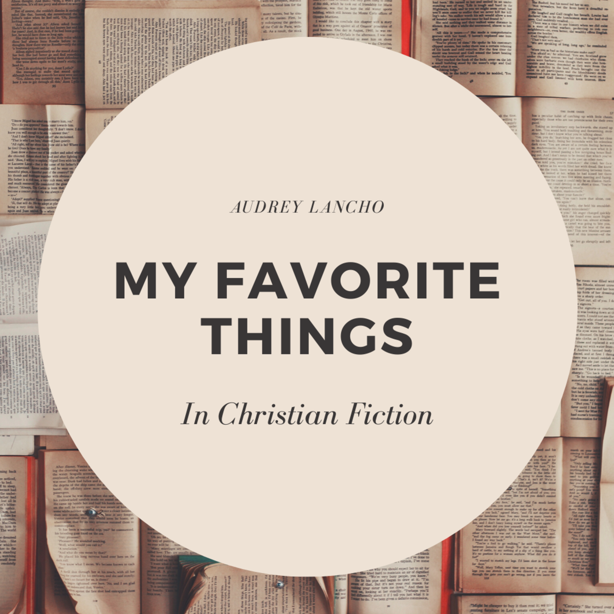My Favorite Things in Faith-Based Fiction