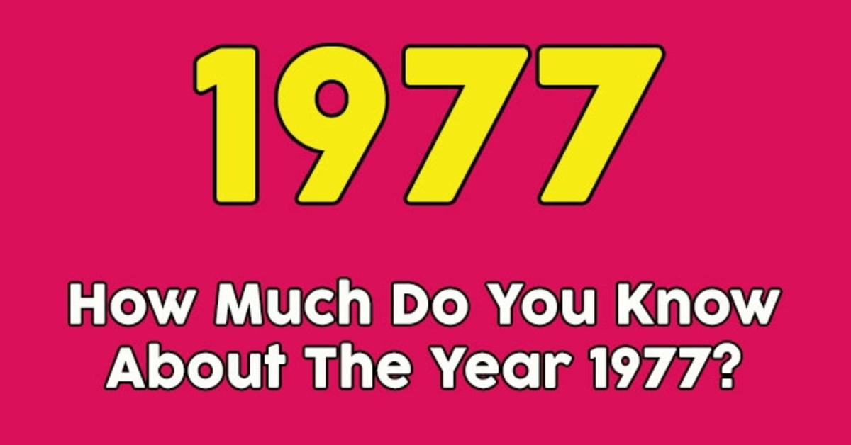 Year 1977 Fun Facts Trivia And History HobbyLark