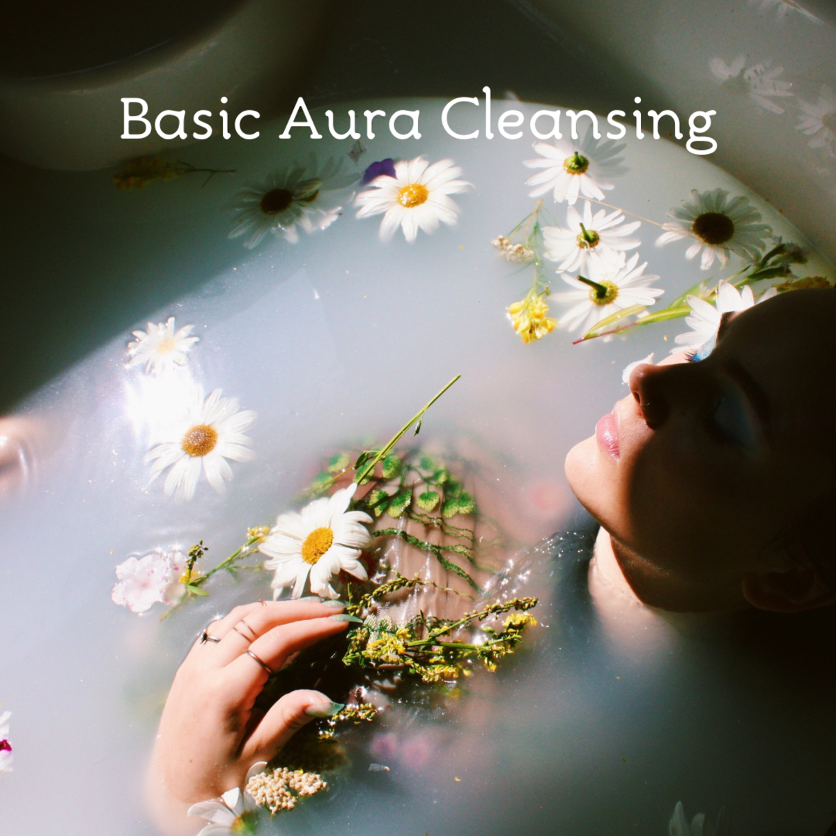 Basics of Cleansing Your Aura