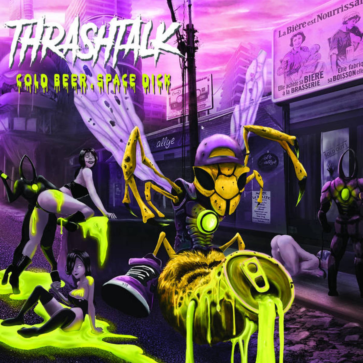 review-of-the-album-cold-beer-space-dick-by-thrashtalk-a-french-crossover-thrash-metal-band