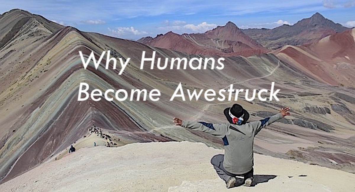 Why Humans Become Awestruck