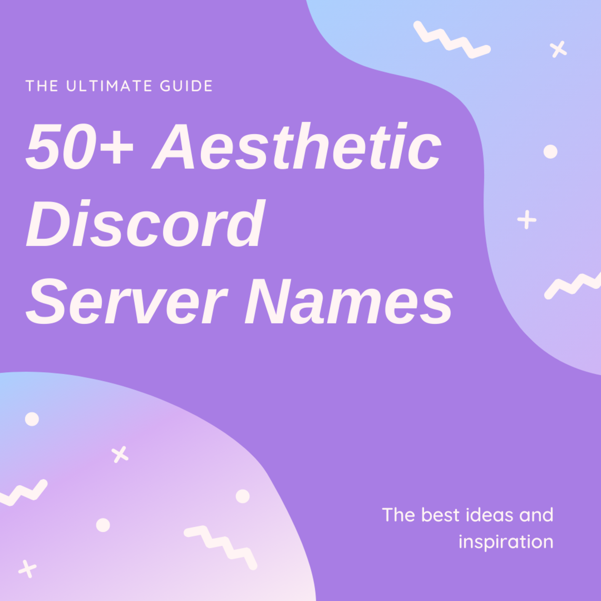 50+ Aesthetic Discord Server Names: The Ultimate List - TurboFuture