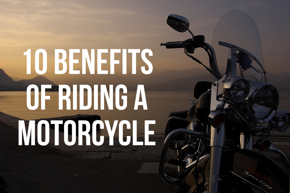 While there are certainly some disadvantages associated with motorcycling, they are also economical to run, easy to maintain, and a lot of fun to ride. For my 10 benefits of owning a motorcycle, please read on...