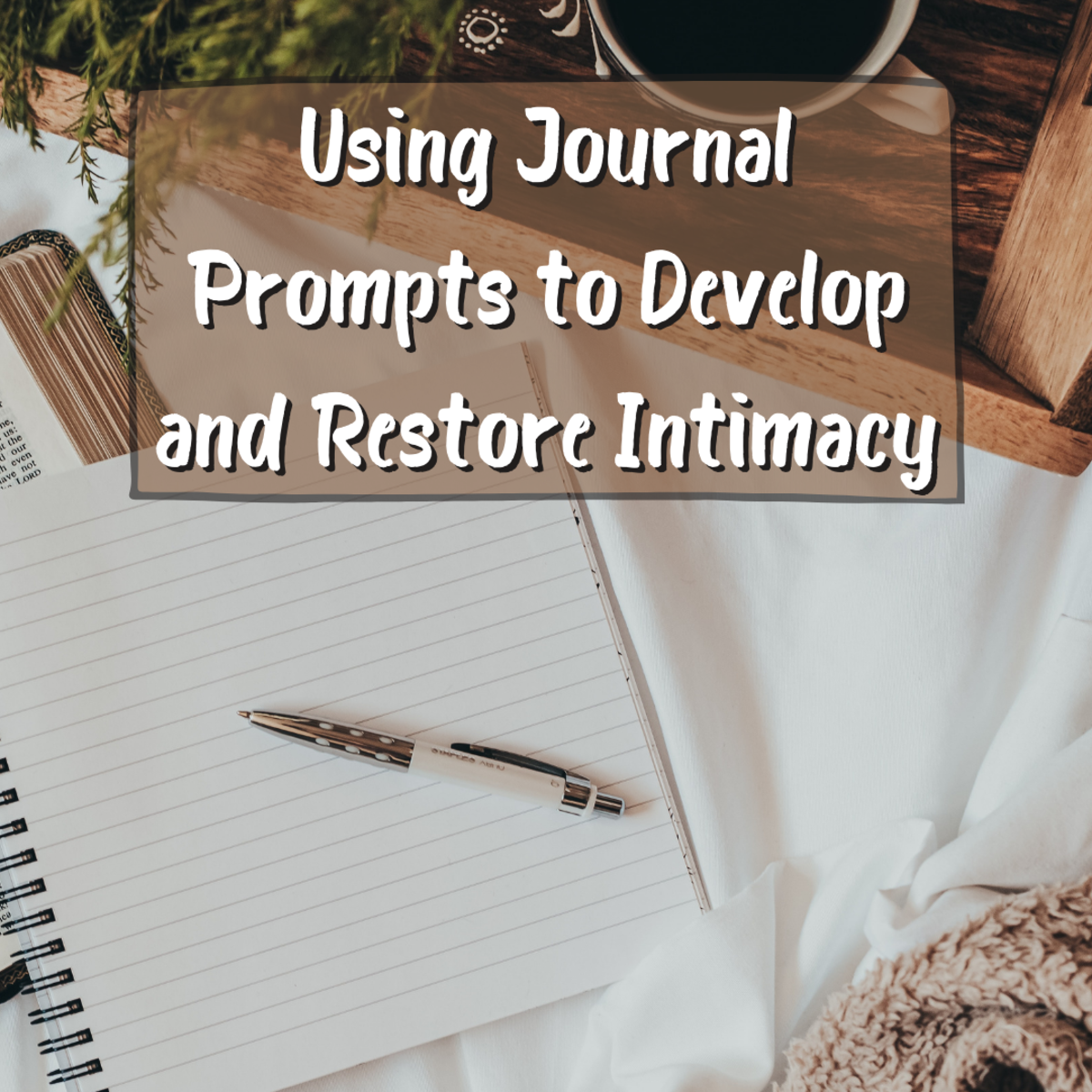 Using Diaries to Restore Intimacy to Your Relationship