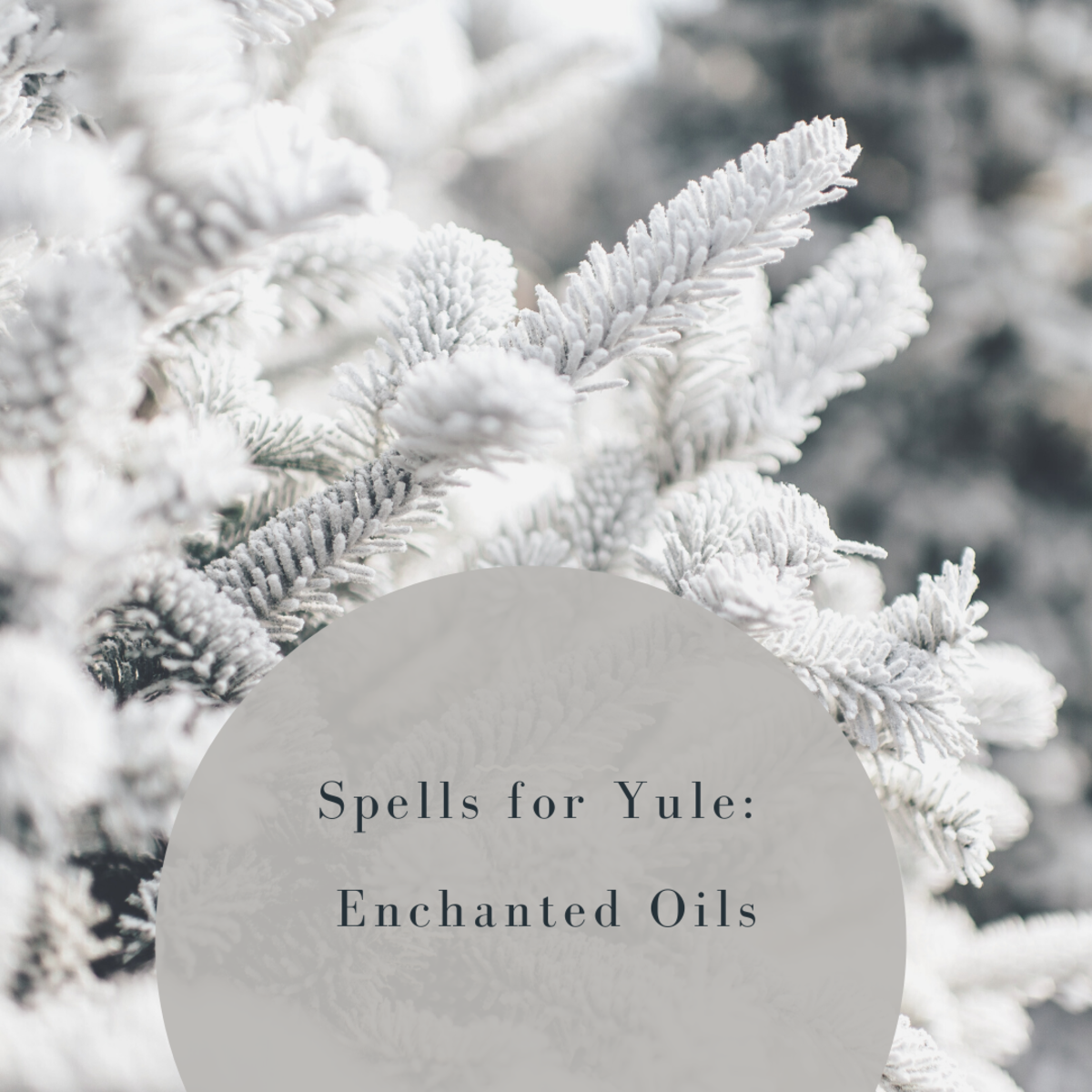 Yule Spell: Enchanted Oil to Help You Stick to Your Goals