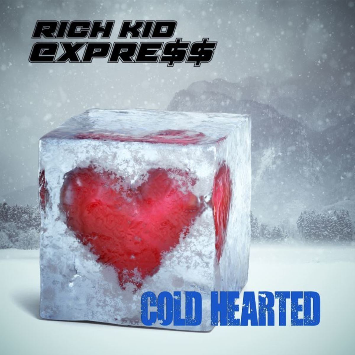 Rich Kid Express "Cold Hearted" single