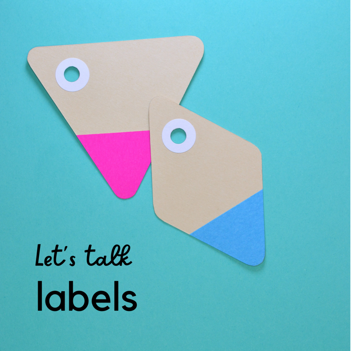 Labels are the way some of us identify ourselves in this world full of diversity. 