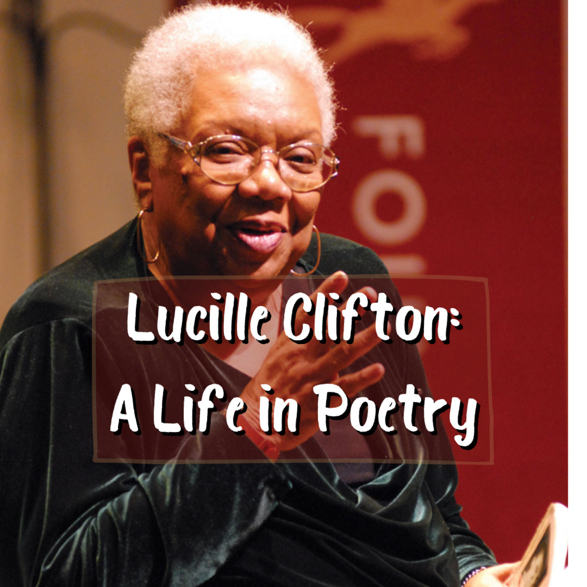 Lucille Clifton: A Life in Poetry
