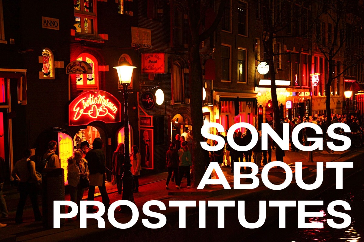 Make a playlist of pop, rock, and country songs about prostitution, the world's oldest profession.