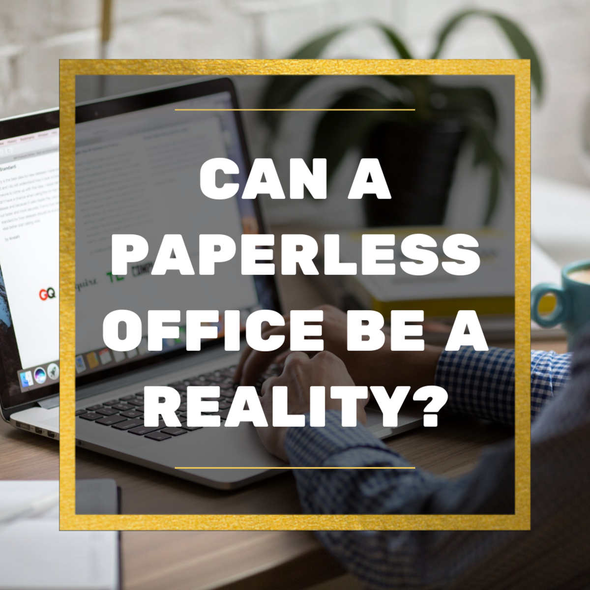 Can a Paperless Office Be a Reality? - An Essay
