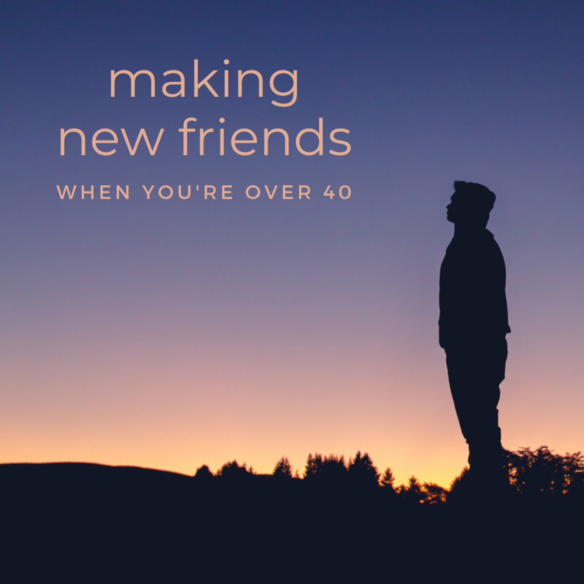 How to Make New Friends After 40
