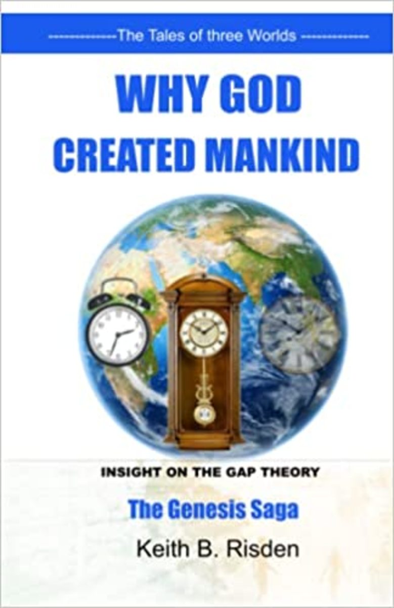 The Tales of three Worlds- Why God Created Mankind? Volume 1