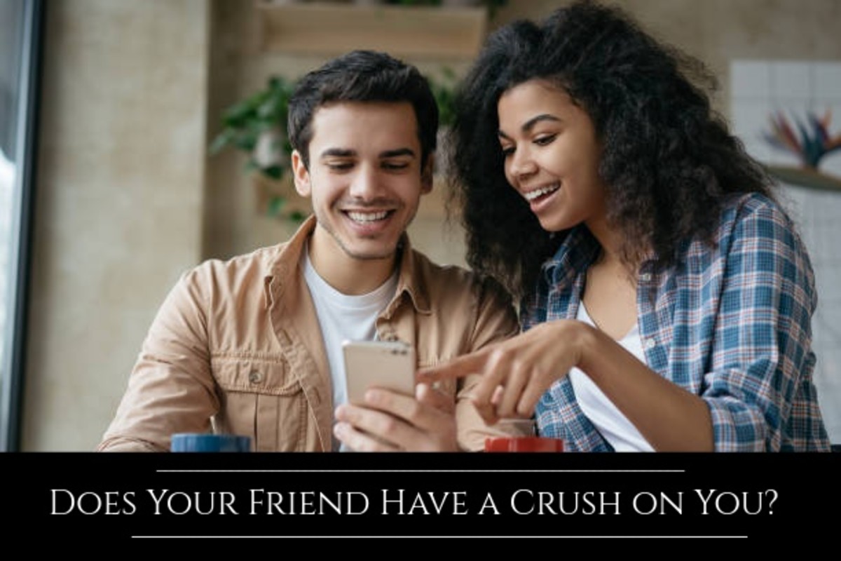 Signs Your Friend Has a Crush on You