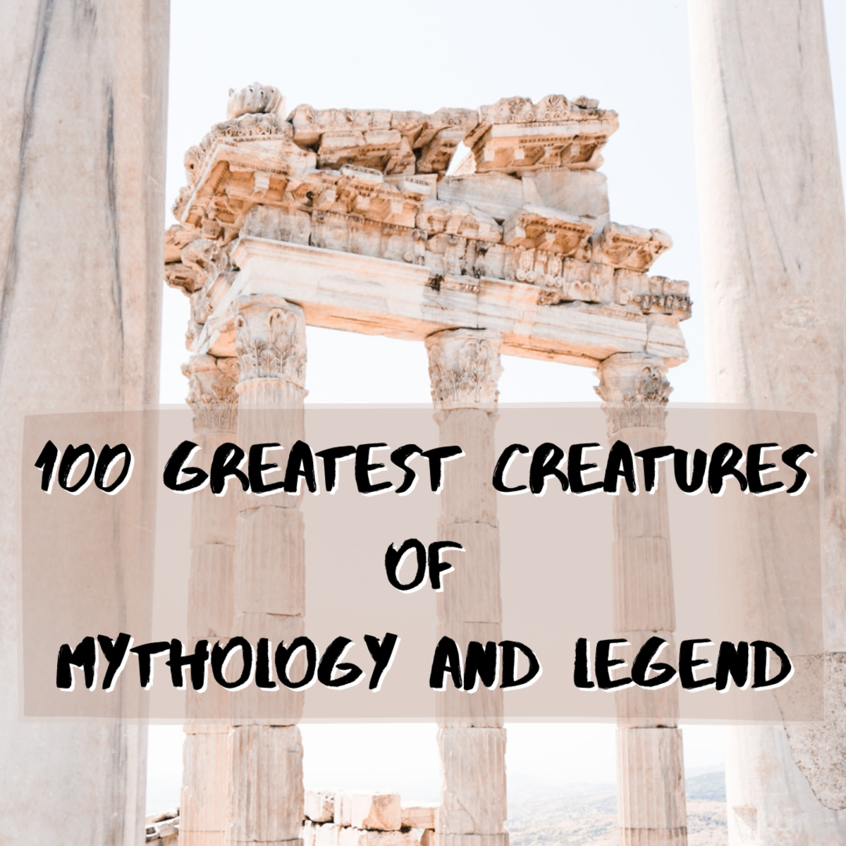 This article presents an epic list of the 100 greatest beasts and beings of mythology, legend and folklore. You'll learn about the potential origins and debated existence of mythical creatures.
