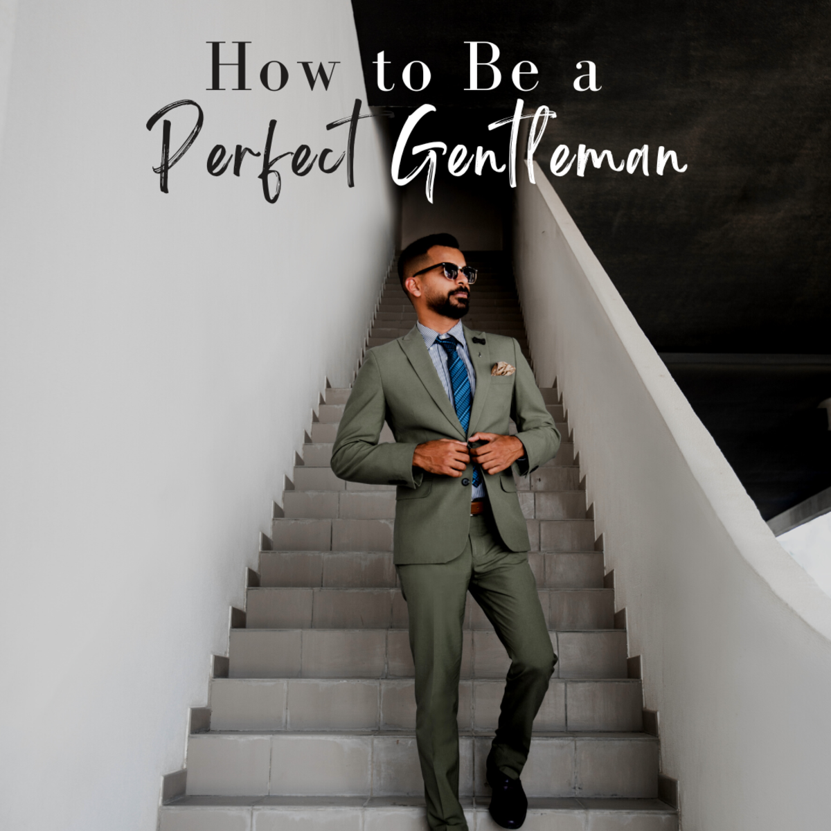 How to Behave and Look Like the Perfect Gentleman on a Date