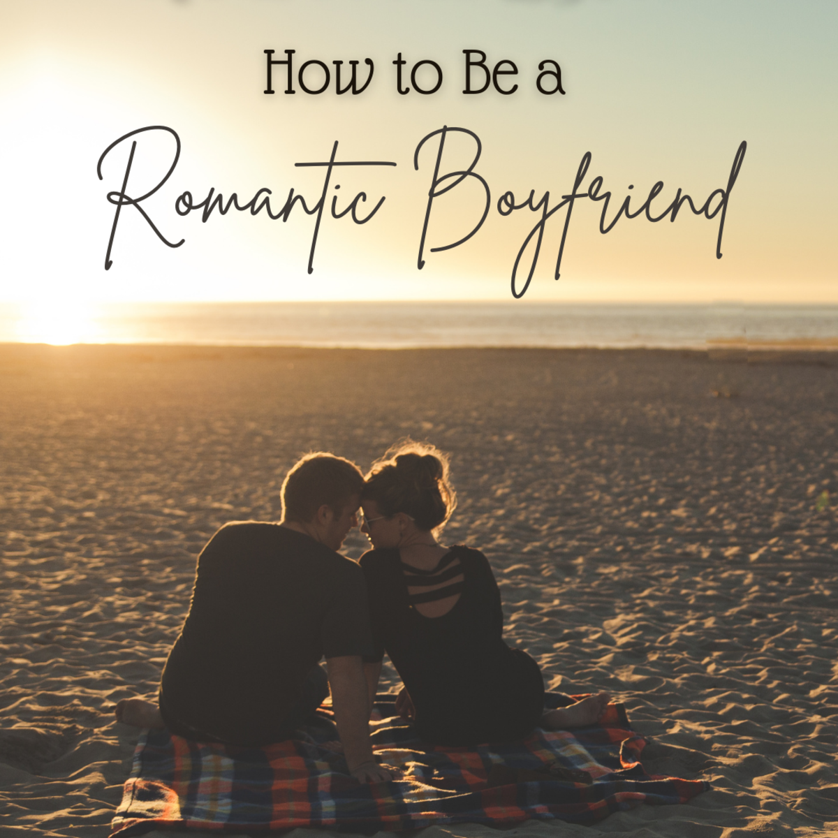 You can just tell from the way a couple talks and behaves if the romance between them is still alive. Are you a romantic boyfriend?