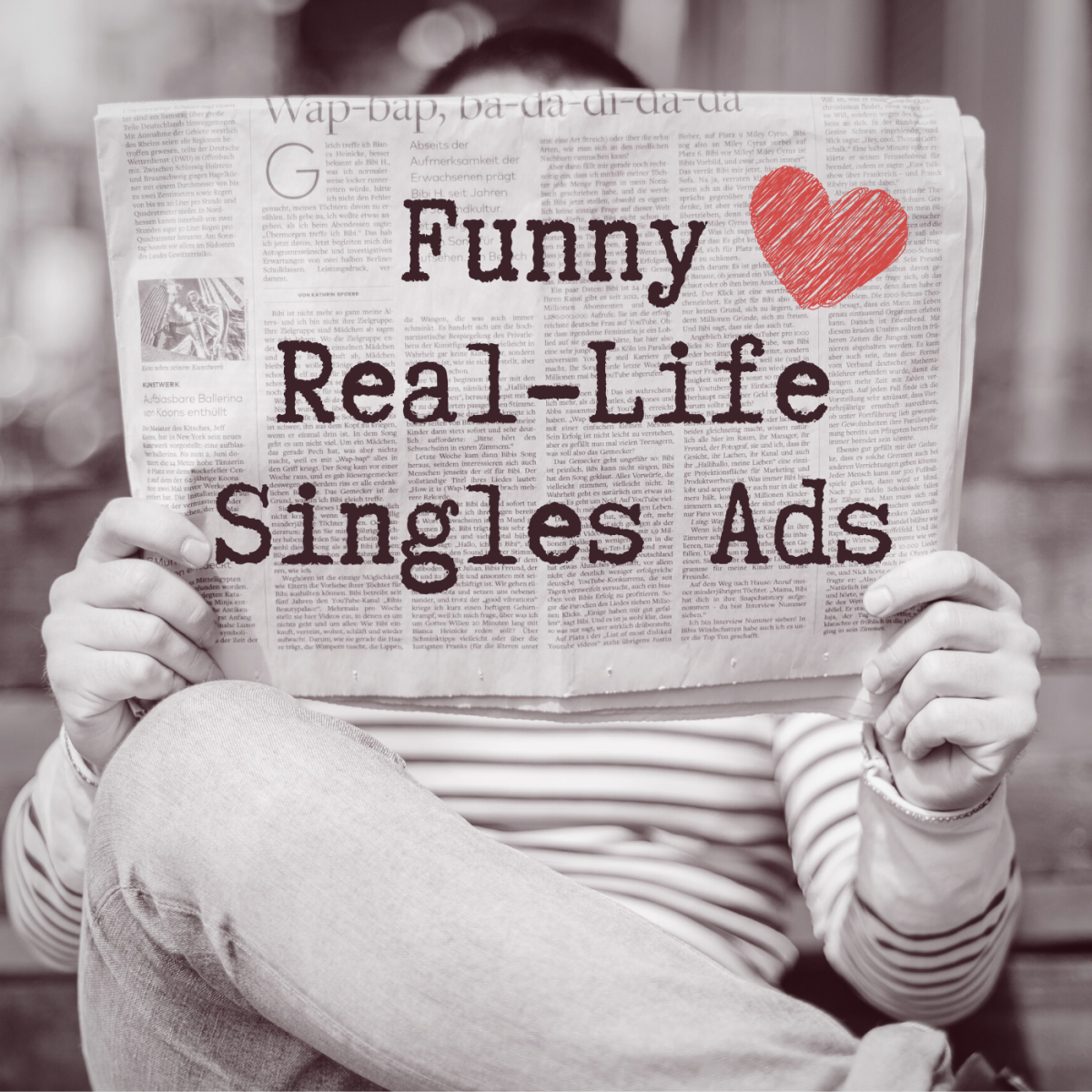 Weird and Funny Singles Ads From Women on the Hunt