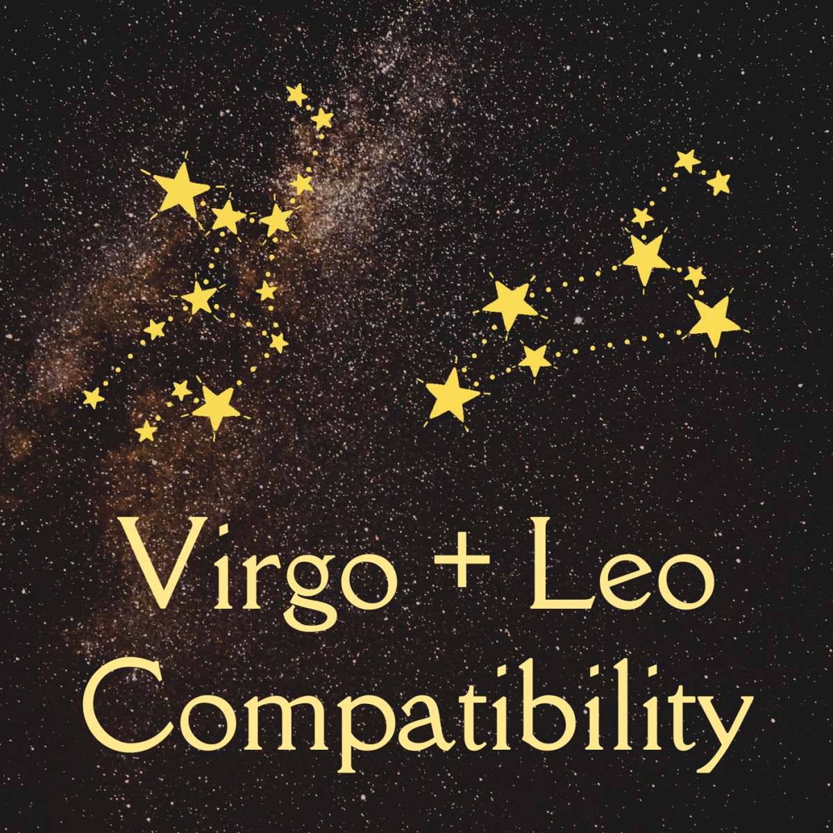 Study the astrocompatibility of the virgin and the lion: Virgo and Leo.
