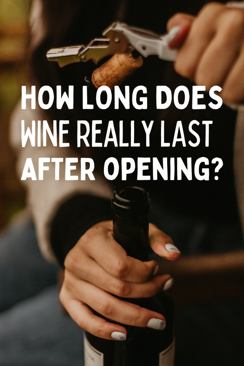 How Long Does Wine Really Last After Opening?