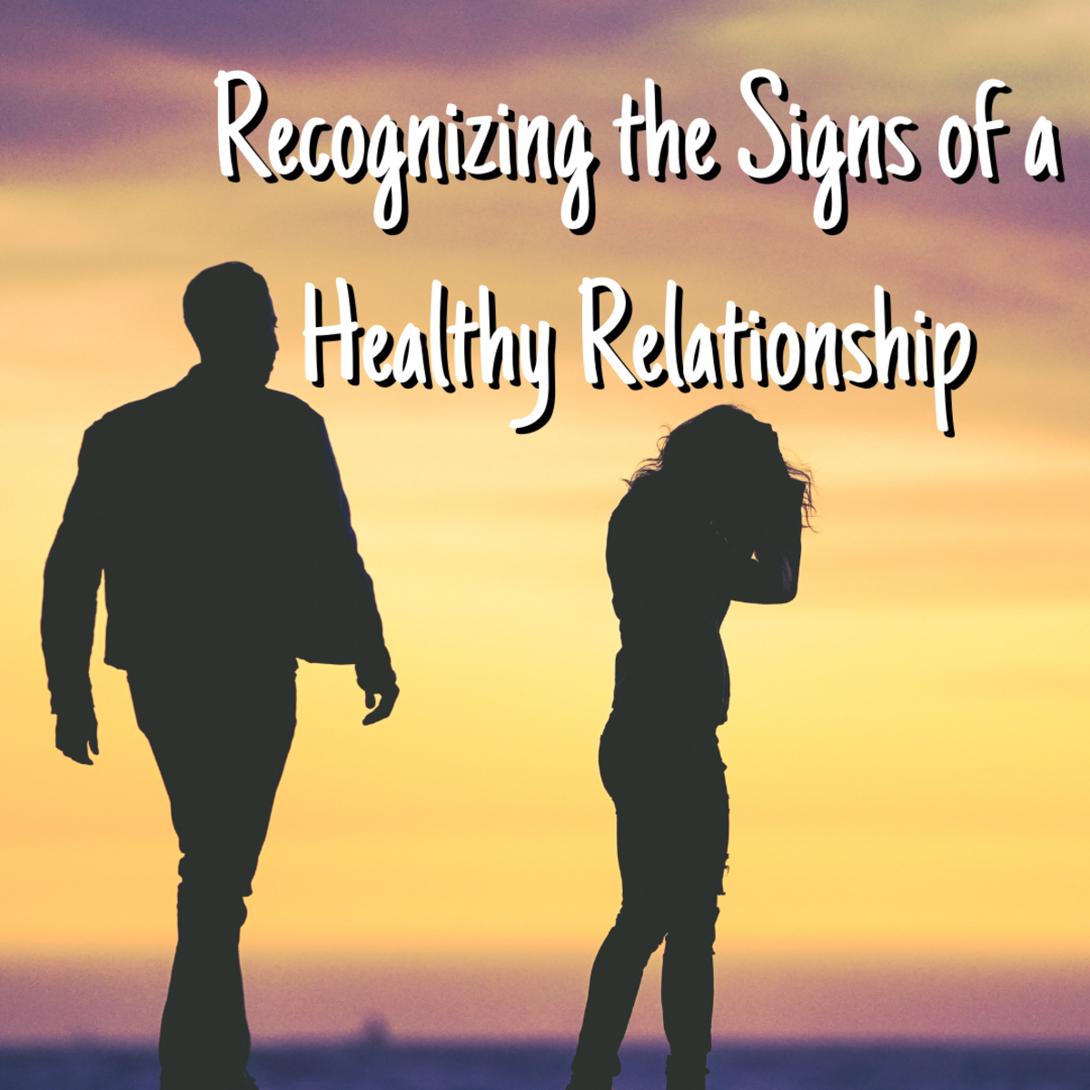 This article will help you understand and recognize the signs of healthy and unhealthy relationships.