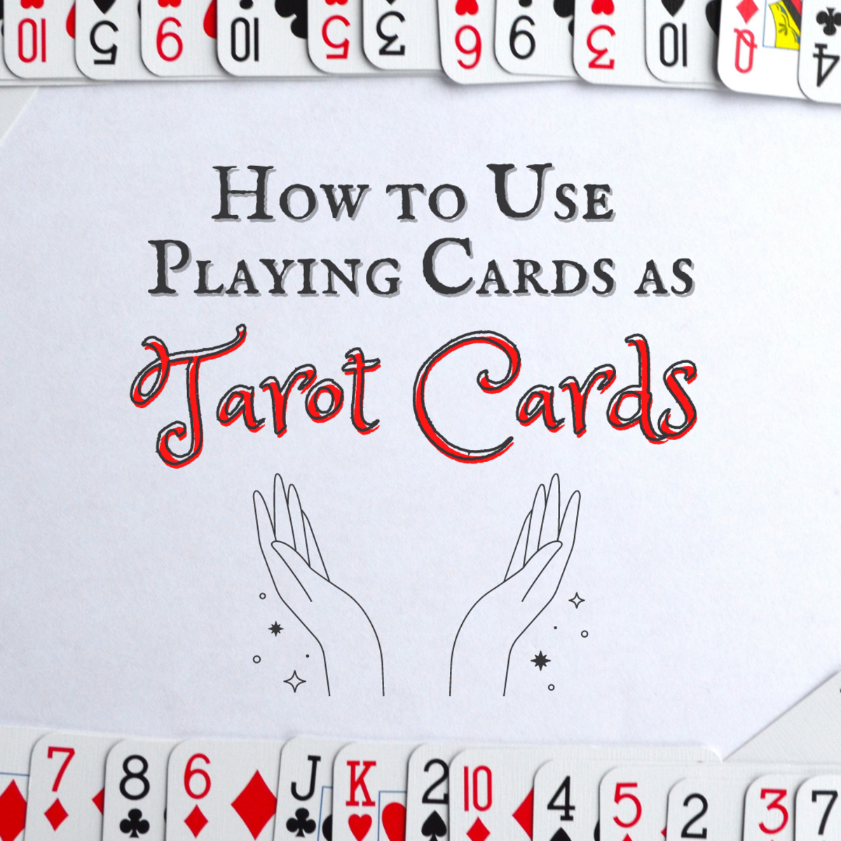 How to use a deck of playing cards for a tarot reading