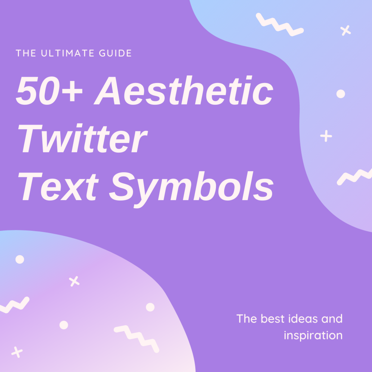 Discover over 50 aesthetic Twitter text symbols in this ultimate list!