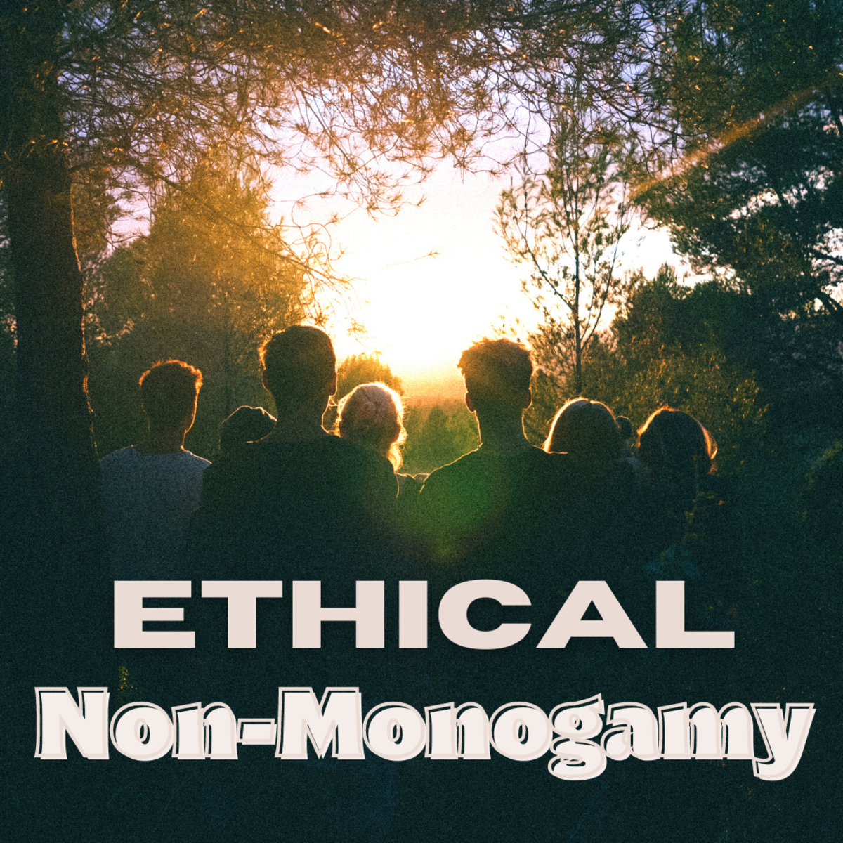 ENM Relationships: What Is Ethical Non-Monogamy?