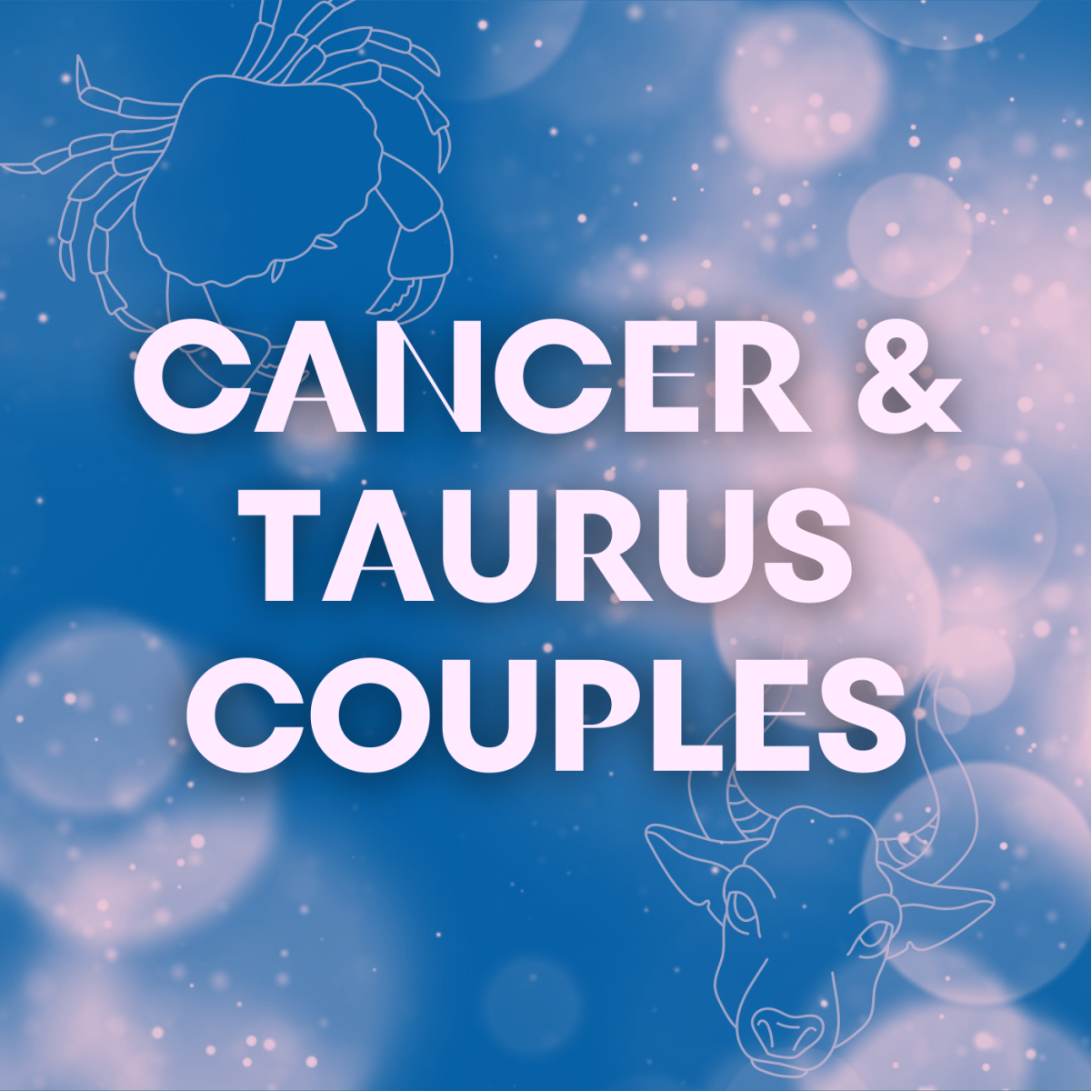 Cancer and Taurus can be wonderfully compatible. Learn more about the crab and the bull in a relationship.