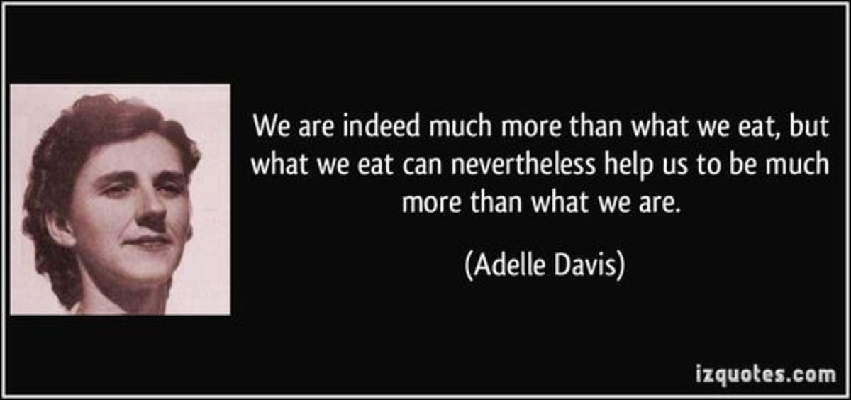 Adelle Davis was the most famous nutritionist in the early-to-mid-20th century