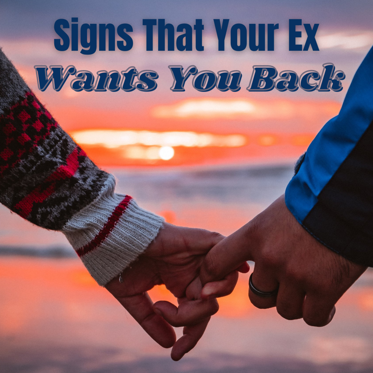 Does your ex still love you and want you back?