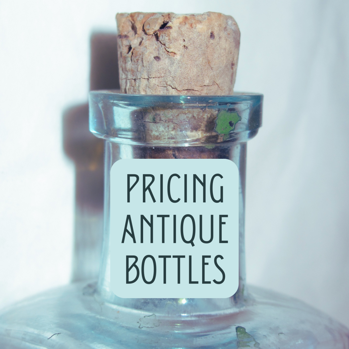 How to Find the Value of Old Antique Cork-Top Bottles