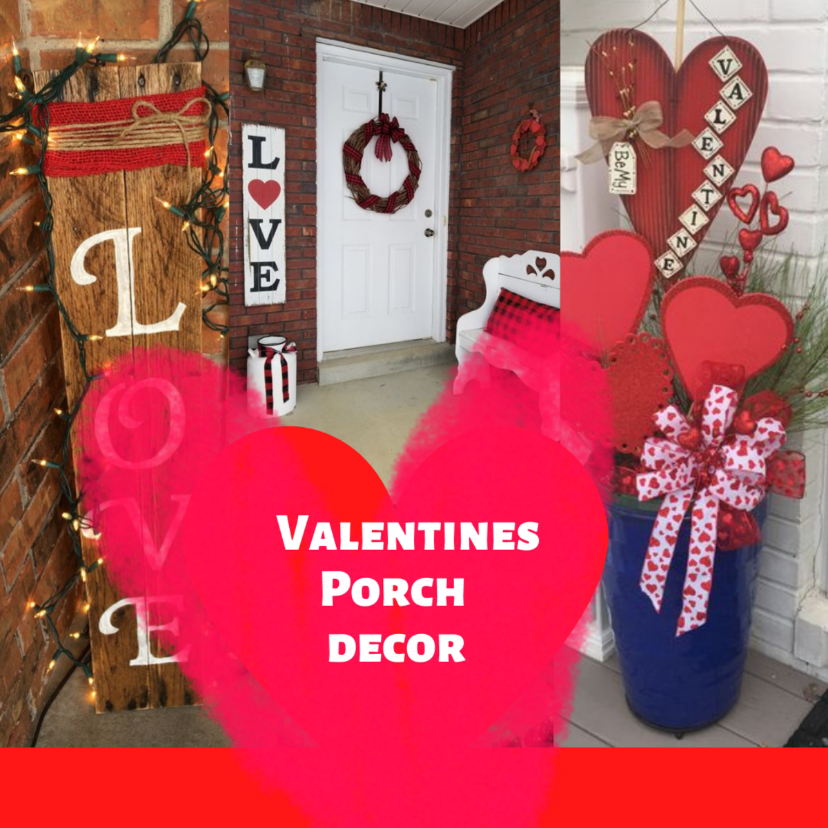 50+ Romantic Valentines Day Porch Decor Ideas to Welcome Love to Your Home