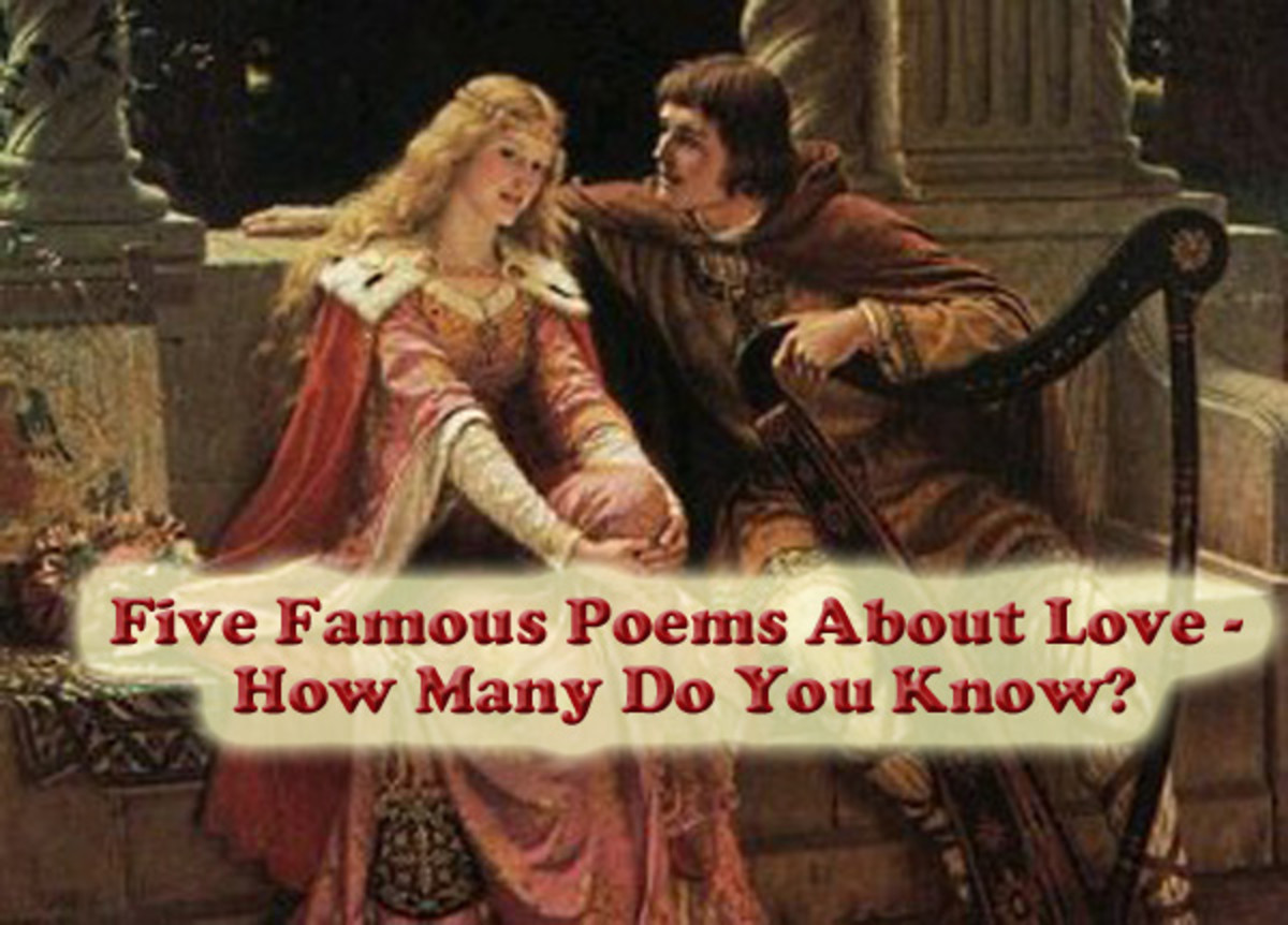 Five Famous Poems About Love, Just Right for St.Valentine's Day -How Many Do You Know?