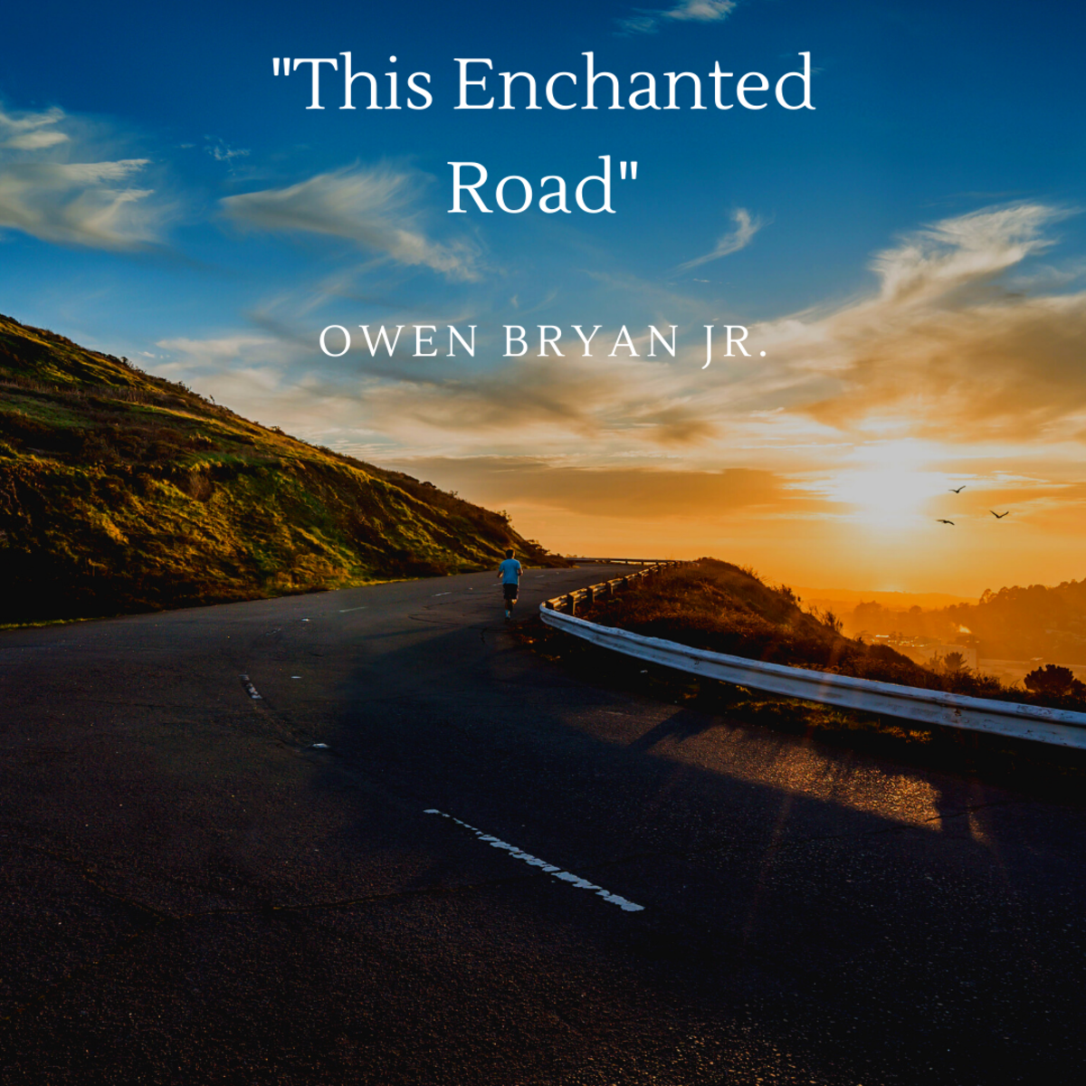 This Enchanted Road