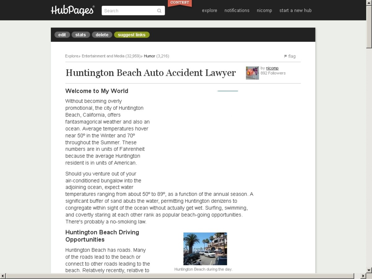 Don't get in an auto accident in Huntington Beach, and don't read this hub. It's awful. 