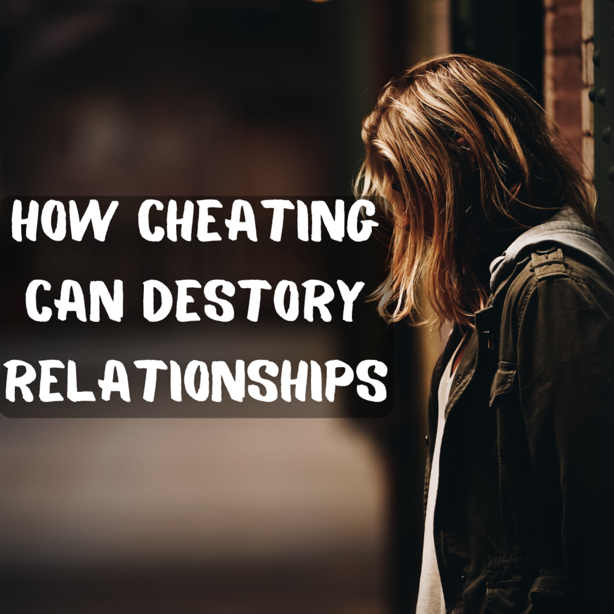 Read on to learn about how cheating can damage and even ruin relationships.