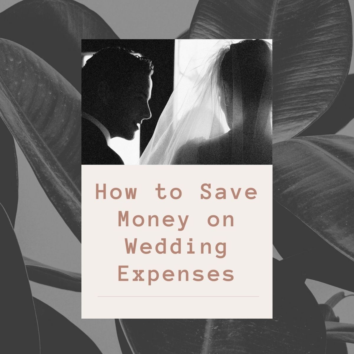 How to Save Money on Wedding Expenses