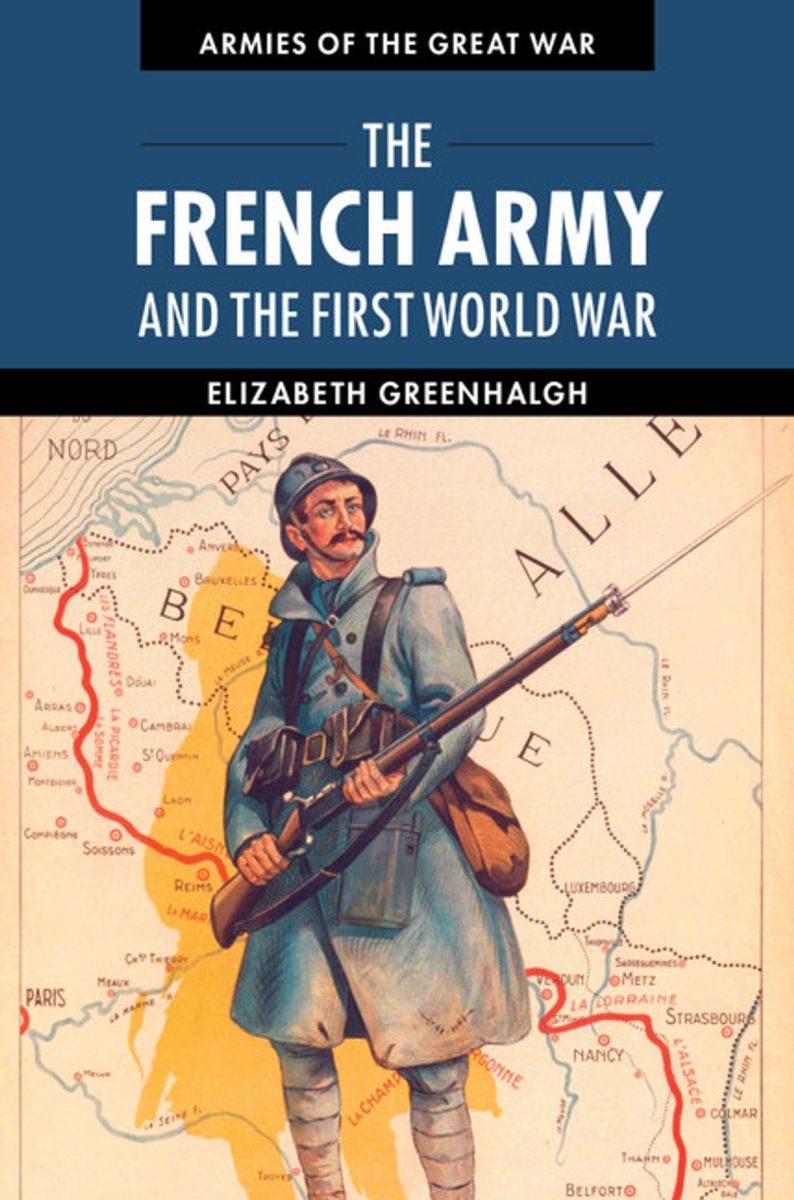 The French Army and the First World War Review